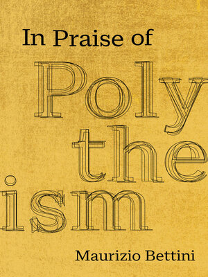 cover image of In Praise of Polytheism
